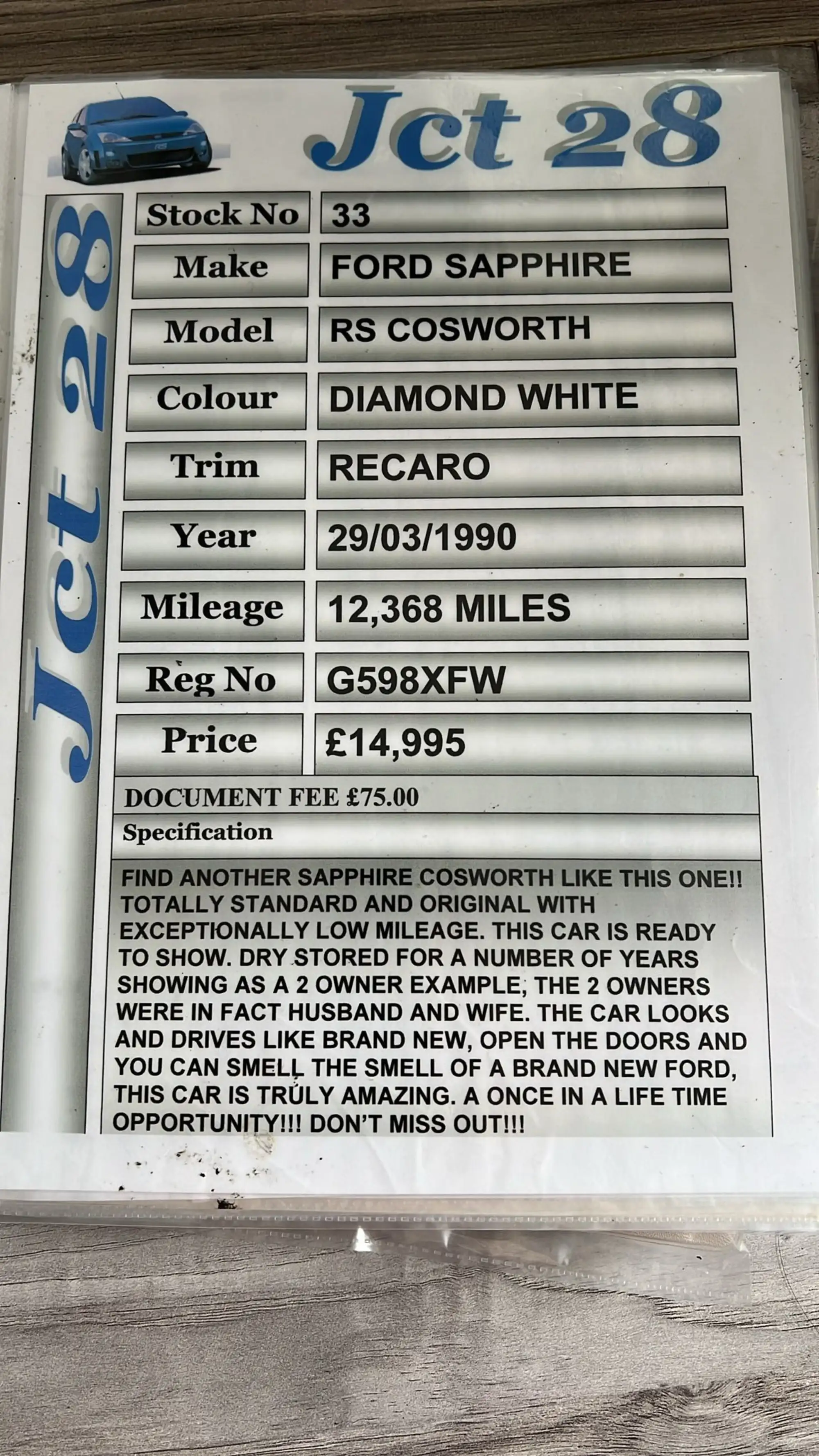 1990 Ford Sierra Sapphire RS Cosworth (2WD) - 17,000 miles -For Sale