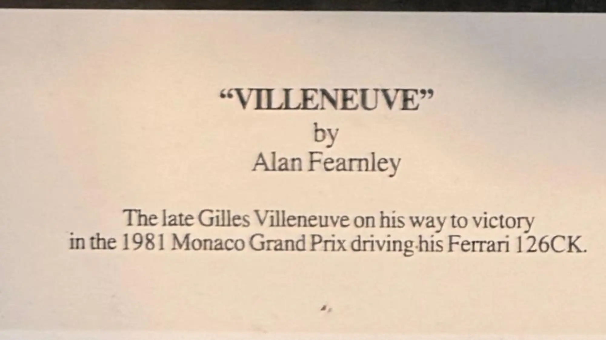 'Villeneuve' By Alan Fearney Monaco Grand Prix 1981 Limited -For Sale
